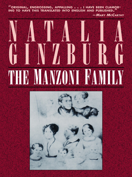 Title details for The Manzoni Family by Natalia Ginzburg - Available